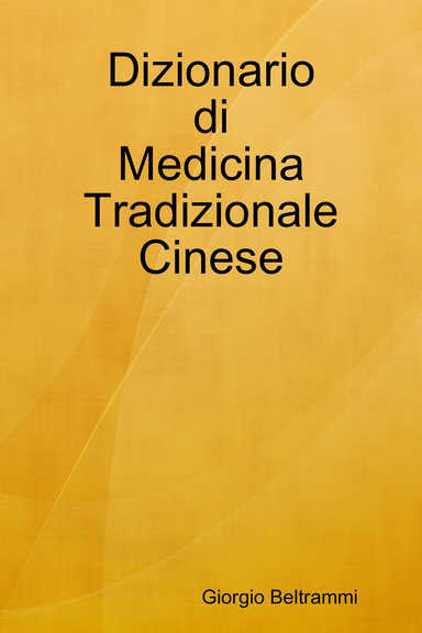Dizionario di Medicina Tradizionale Cinese