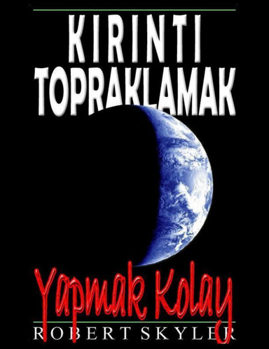 Kirinti Topraklamak - Yapmak Kolay