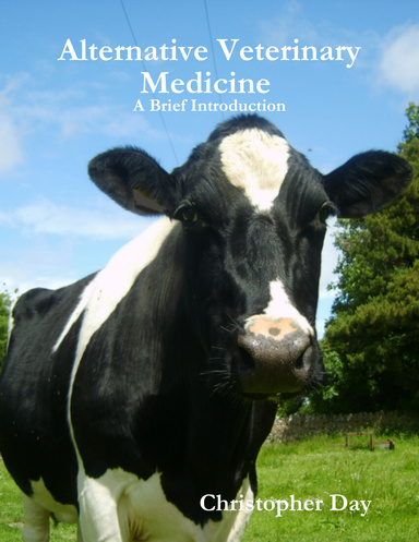 Alternative Veterinary Medicine : A Brief Introduction