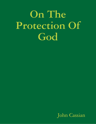 On the Protection of God