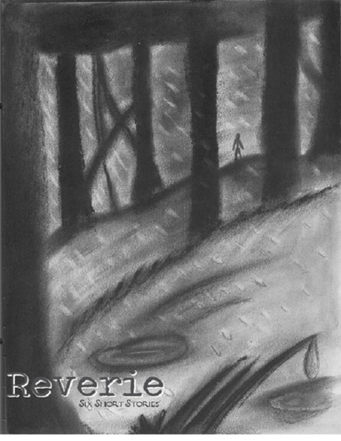 Reverie - Six Short Stories