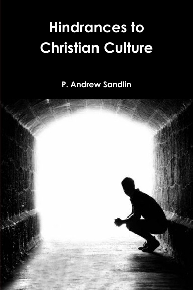 Hindrances to Christian Culture