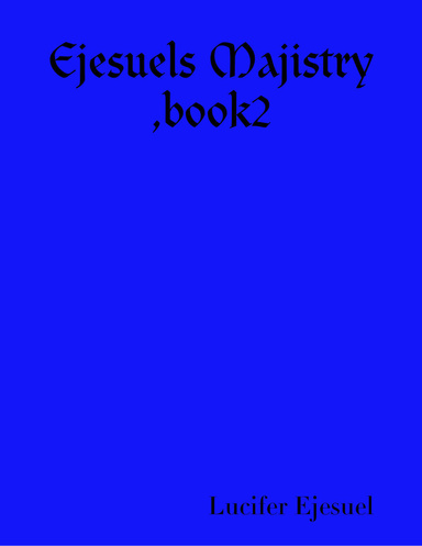 Ejesuels Majistry ,book2