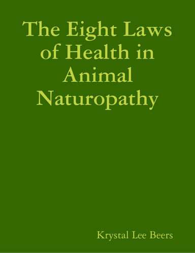 The Eight Laws of Health In Animal Naturopathy