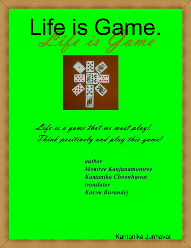 Life is Game.
