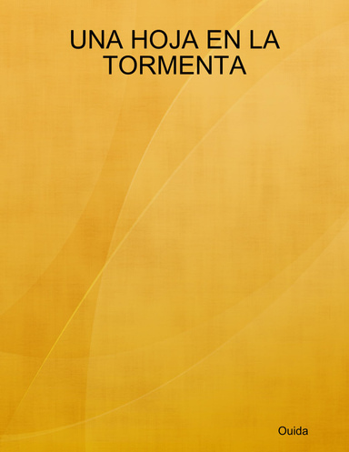 UNA HOJA EN LA TORMENTA