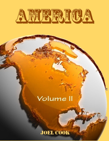 America : Volume II (Illustrated)