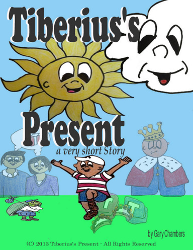 Tiberius's Present