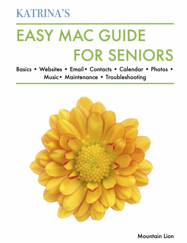 Katrina's Easy Mac Guide for Seniors