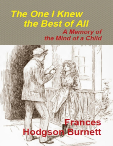 The One I Knew the Best of All