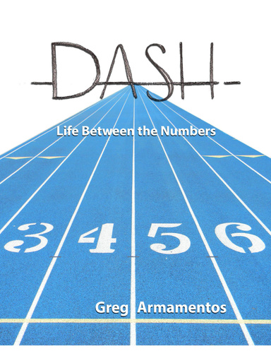 Dash - Life Between the Numbers