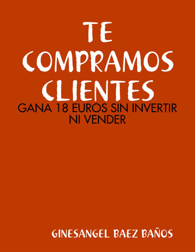 TE COMPRAMOS CLIENTES