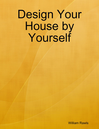 Design Your House by Yourself