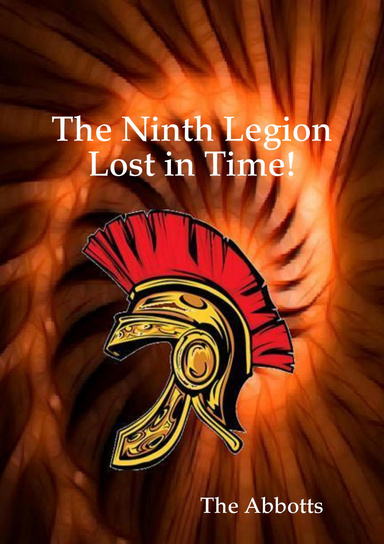 The Ninth Legion Lost in Time!