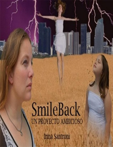 SmileBack Un Proyecto Ambicioso