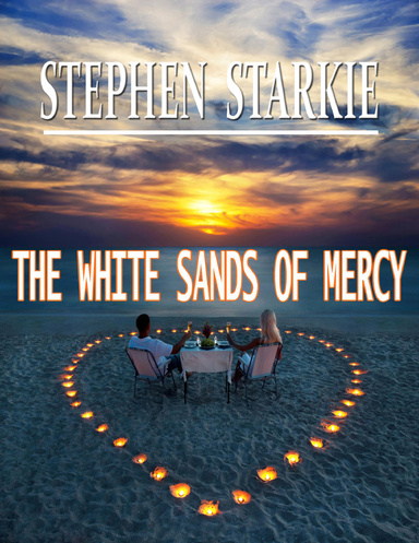 The White Sands of Mercy