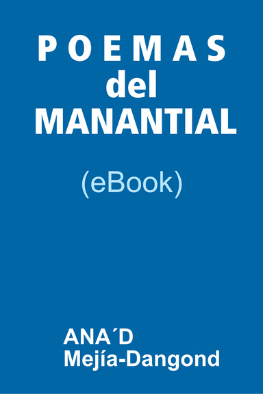 P O E M A S del MANANTIAL