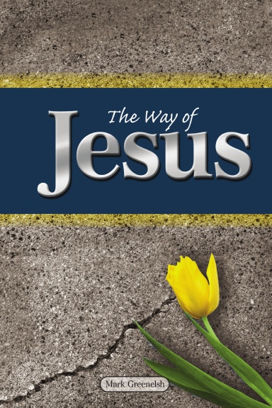The Way of Jesus