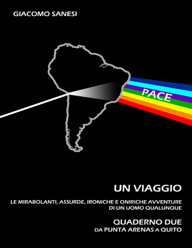Un Viaggio. Quaderno due.