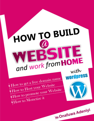 How to Build Your Personal Website and Work from Home