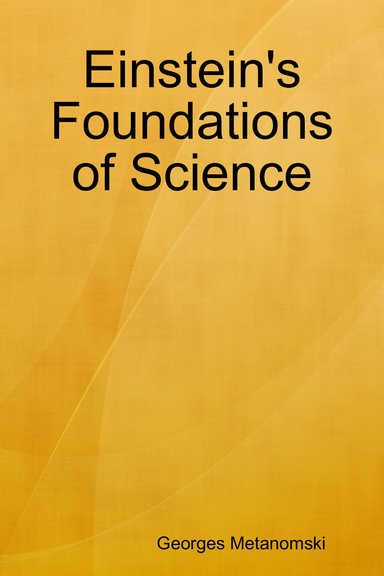 Einstein's Foundations of Science