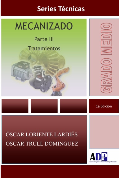 Mecanizado. Parte III. Tratamientos
