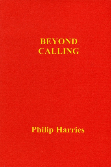 BEYOND CALLING