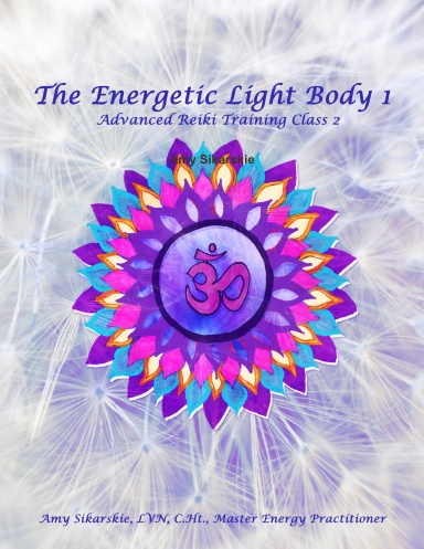 The Energetic Light Body I