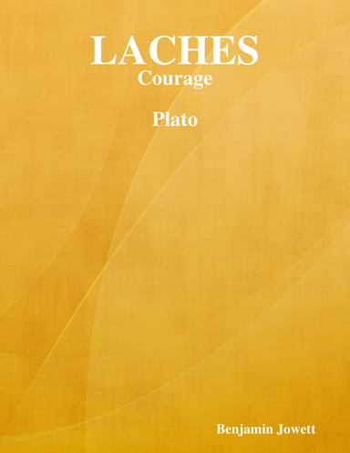 Laches: Courage