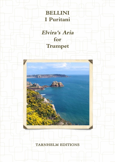 Elvira's Aria from I Puritani (Qui la voce sua soave) for Trumpet. Sheet Music.