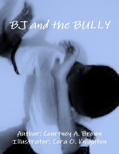 BJ and the Bully