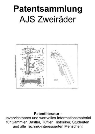 AJS Zweiräder Technik - Patentsammlung