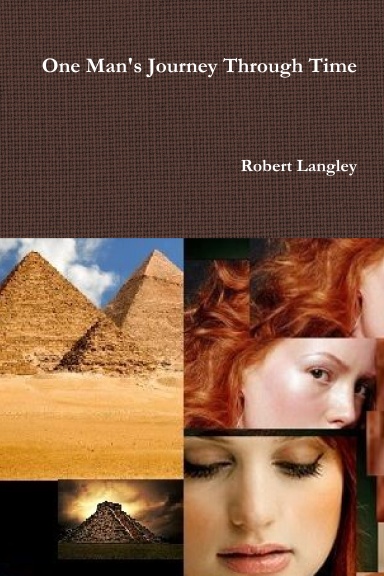 One Man's Journey Through Time