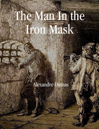 The Man In the Iron Mask