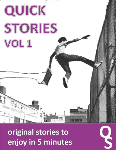Quick Stories - Volume 1