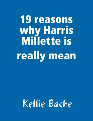 19 reasons why Harris Millette is really mean