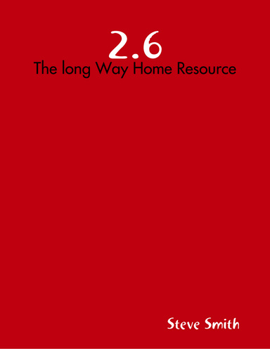 2.6 - The long Way Home Resource