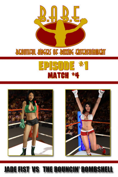 B.A.B.E.: Jade Fist VS The Bouncin' Bombshell