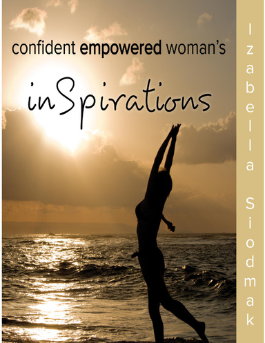Confident Empowered Woman's InSpirations