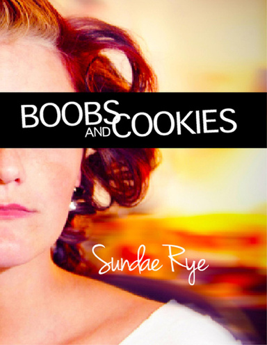 Boobs and Cookies
