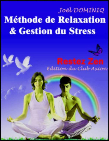 Méthode de Relaxation & Gestion du Stress