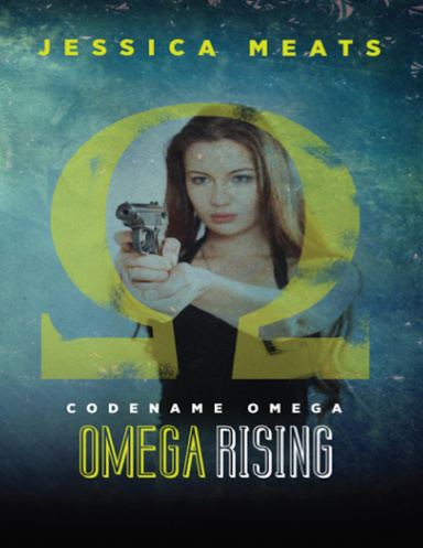 Codename Omega: Omega Rising