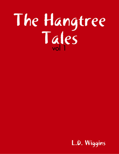 The Hangtree Tales - vol 1