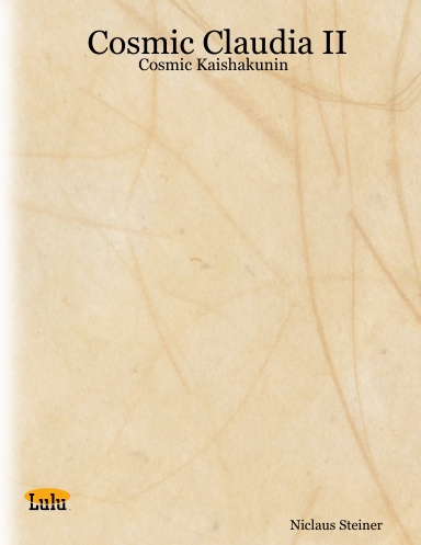 Cosmic Claudia II: Cosmic Kaishakunin