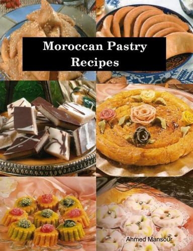 Moroccan Pastry Recipes