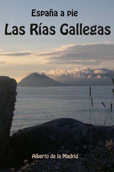 España a pie. Las Rías Gallegas