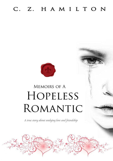 Memoirs of A Hopeless Romantic