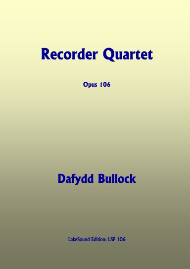 Recorder Quartet, Opus 106
