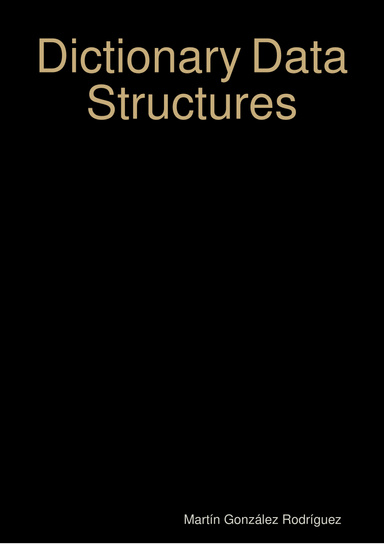 Dictionary Data Structures