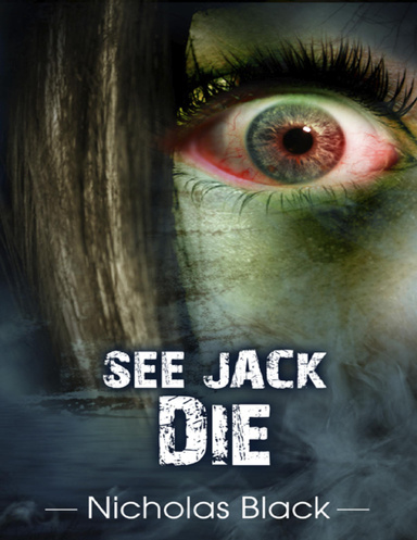 See Jack Die